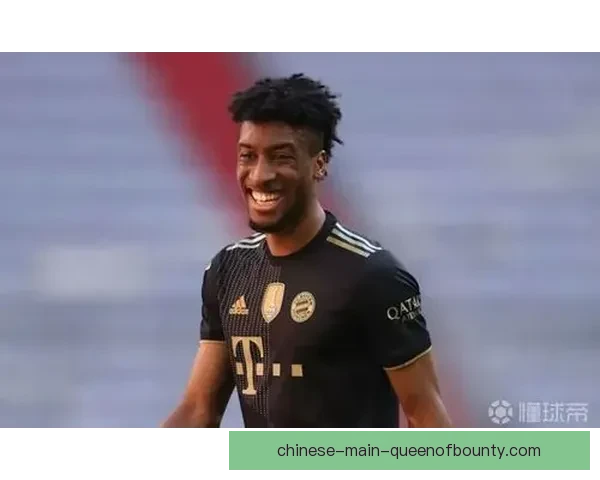 科曼重伤打乱计划布莱恩萨拉戈萨提前半年驰援拜仁锋线新变局初现